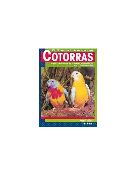 El nuevo libro de las COTORRAS, edicones TIKAL